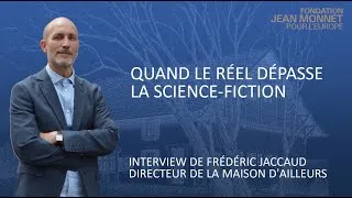 Miniature : Quand le réel dépasse la SF : Interview de Frédéric Jaccaud, directeur de la Maison d'Ailleurs