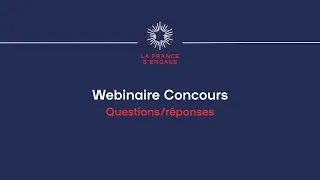 Miniature : Webinaire de questions-réponses du concours 2026 de La France s’engage