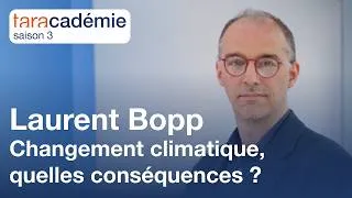 Miniature : Visioconférence taracadémie S3 | Changement climatique, quelles conséquences ? Par Laurent Bopp