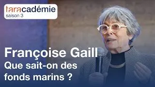 Miniature : Visioconférence taracadémie S3 | Que sait-on des grands fonds marins ? Par Françoise Gaill