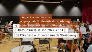 Miniature : Retour sur la saison 2022-2023 de l'Orchestre Universitaire de Strasbourg