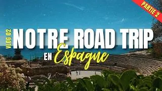 Miniature : Road Trip en Espagne : Des Bardenas à Tarragone #2
