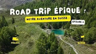 Miniature : Notre Road Trip en Suisse Du Lac Bleu au Lac d'Emosson - Partie 2 | Vlog #1