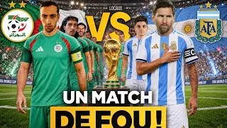 Miniature : ALGÉRIE VS ARGENTINE COUPE DU MONDE 2026 (Messi vs Mahrez)