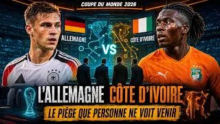 Miniature : L'Allemagne risque gros face à la Côte d'Ivoire ! analyse compléte