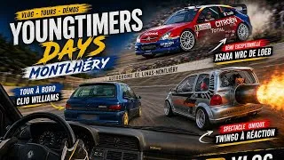 Miniature : Youngtimers Days Montlhéry : tour COMPLET + embarqué en Clio Williams ! (WRC, jet car & sensations)