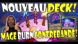 Miniature : NOUVEAU DECK : MAGE BURN CONTREBANDE!