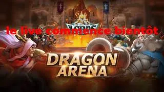 Miniature : [FR] "Foreygon" Lords Mobile,  L'arene du dragon (rediff n°4)
