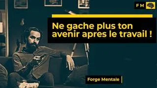 Miniature : Transforme tes Soirées : 8 Systèmes pour reprendre le contrôle de ta vie après le travail | FM