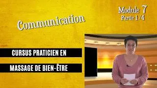 Miniature : Communication : comment créer une image professionnelle en massage bien-être | Module 7 - Partie 1