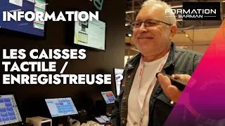 Miniature : Caisse Enregistreuse ou Tactile : Ne faites pas d'erreur pour votre Bar / Restaurant