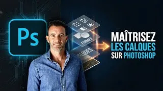 Miniature : Tuto Photoshop : Comprendre ENFIN les Calques (Guide Débutant)