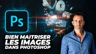 Miniature : Révélez le Pro en Vous : Maîtrisez Photoshop pour des Manipulations d'Images Époustouflantes !