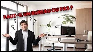 Miniature : LE BUREAU EST IL INDISPENSABLE ?