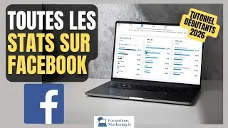 Miniature : Analyser les Statistiques de Sa Page Facebook en 2026 : (Réponse Abonné)