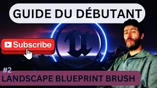 Miniature : 🎬 Unreal Engine 5.5 - Maîtrisez le Landscape Blueprint Brush ! 🌄🎮