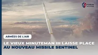 Miniature : Le mythique missile nucléaire américain des années 1970 tire sa révérence au profit du Sentinel