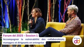 Miniature : [Forum dd 2025] Accompagner la vulnérabilité des collaborateurs et dirigeants en entreprise