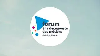 Miniature : La neuvième édition du Forum "à la découverte des métiers"  de Saint-Etienne 2026
