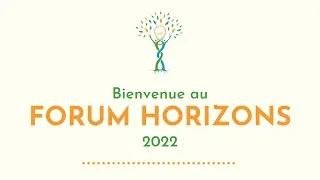 Miniature : Forum Horizons 2022