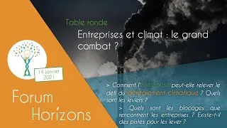 Miniature : FH21 Table ronde 1 - Entreprises et climat : Le grand combat ?