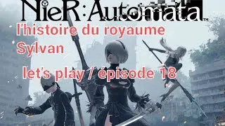 Miniature : "NieR:Automata" l'histoire d'une nation ep.18