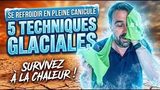 Miniature : SURVIVRE à la CANiCULE, 5 TECHNIQUES GLACIALES