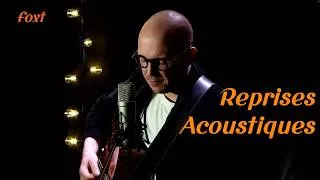 Miniature : Foxt Reprises acoustiques - Extraits