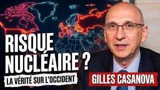 Miniature : Gilles Casanova : l'Occident face au risque de guerre nucléaire ?