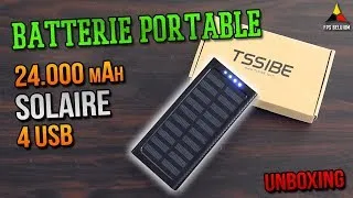 Miniature : Unboxing d'une des meilleures batterie externe du marché ! (24000 mAh, solaire, 4 USB...) TSSIBE