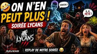 Miniature : 😂 Cette soirée Lycans nous a détruits de rire | Fire Ravens