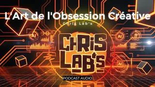 Miniature : L'Art de l'Obsession Créative - Podcast Audio