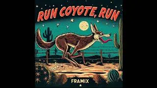 Miniature : Run Coyote, Run - Framix [Official Video]