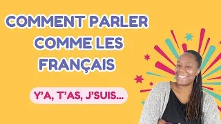 Miniature : Parle comme un natif : J’suis, t’as, Y'a… tu connais ?