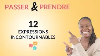 Miniature : Maîtrisez PASSER et PRENDRE grâce à ces 12 expressions du quotidien