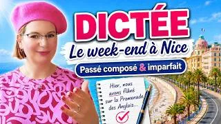 Miniature : Dictée 🎯 un week-end à Nice 🇫🇷 Apprends le Passé Composé et l’Imparfait