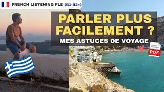 Miniature : Comment j'ai parlé grec : Des techniques simples à appliquer à votre français | Intermediate FLE
