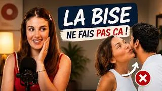 Miniature : LA BISE en France : les erreurs à éviter absolument !