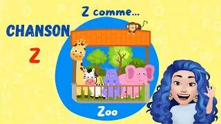 Miniature : Chanson de La lettre (Z) en Français | Letter Z song in French