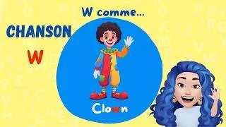 Miniature : Chanson de La lettre (W) en Français | Letter W song in French