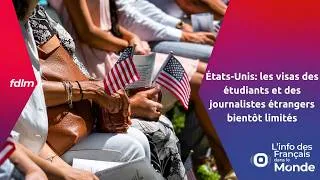 Miniature : États-Unis: les visas des étudiants et des journalistes étrangers bientôt limités