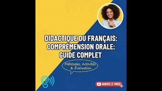 Miniature : Compréhension Orale – Didactique du Français | Méthodes & Activités (Concours Maroc 2025)