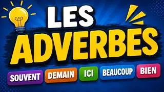 Miniature : Maîtrisez les adverbes en français : Règles, types et exemples faciles