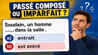 Miniature : PASSÉ COMPOSÉ ou IMPARFAIT ? La différence expliquée facilement !