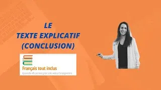 Miniature : La conclusion du texte explicatif