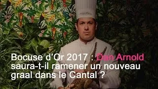 Miniature : Dan Arnold, candidat pour le Bocuse d'or 2017