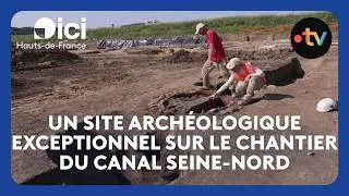Miniature : Des fouilles archéologiques révèlent un site exceptionnel sur le chantier du canal Seine-Nord