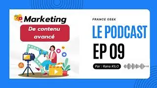 Miniature : Épisode 9 – Marketing de contenu avancé | Série "Développer votre business en ligne