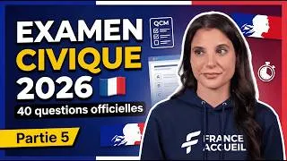 Miniature : Examen civique 2026 🇫🇷 : 40 questions officielles pour la naturalisation (PARTIE 5)