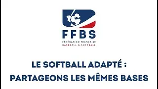 Miniature : Softball Adapté - « Partageons les mêmes bases ! »
